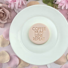Coffee Mum Wine Repeat Embosser