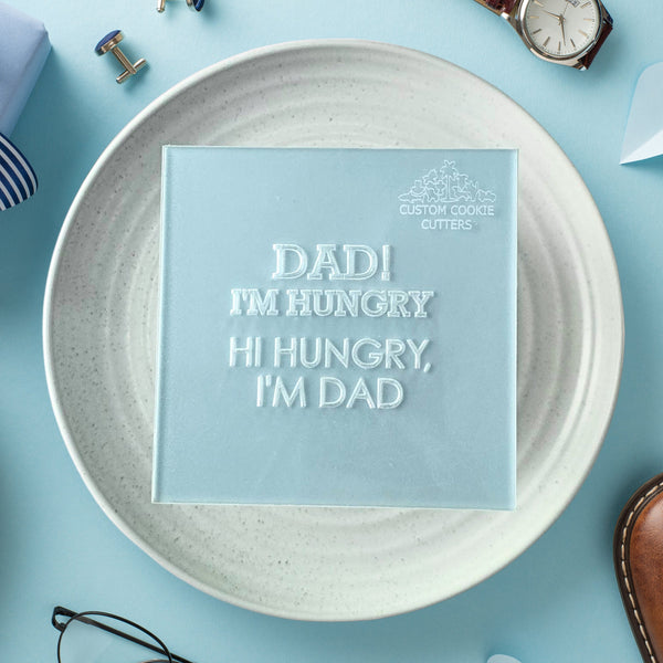 Dad! I'm Hungry, Hi Hungry, I'm Dad Debosser