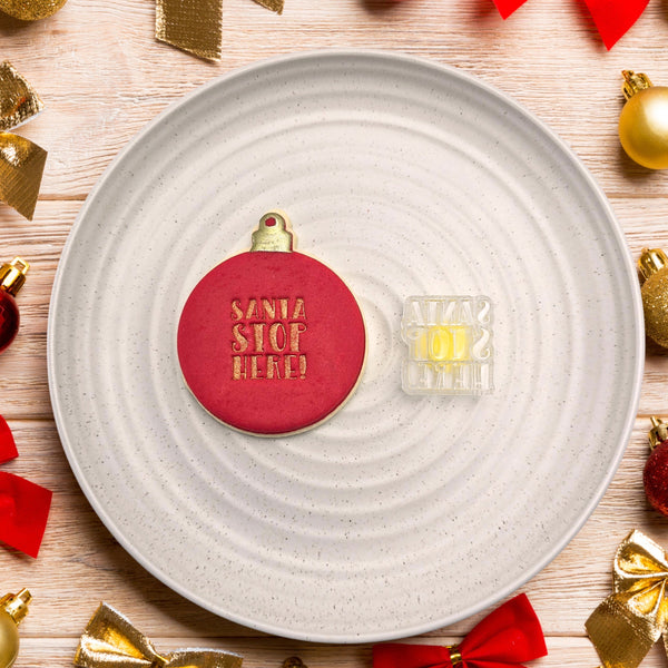 Santa Stop Here! Embosser