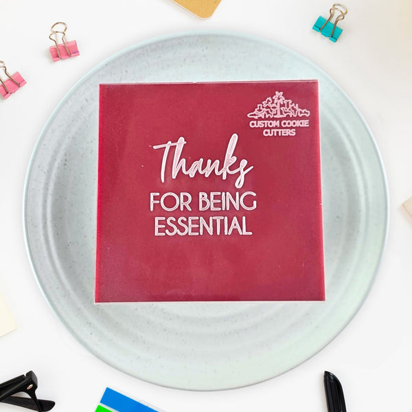 Thanks For Being Essential Debosser