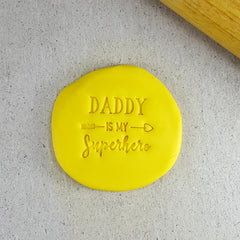 Daddy is my Superhero V2 Embosser