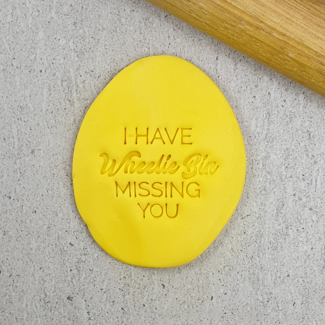 I Have Wheelie Bin Missing You Embosser