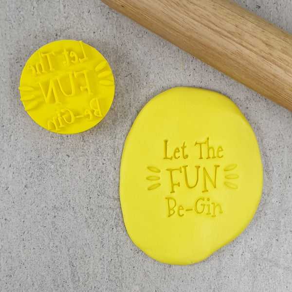 Let the Fun Be-Gin Embosser