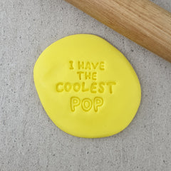 I Have The Coolest Pop Embosser