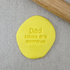 Dad Jokes Are Among Us Embosser