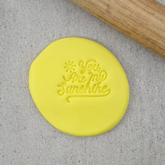 You Are My Sunshine Embosser