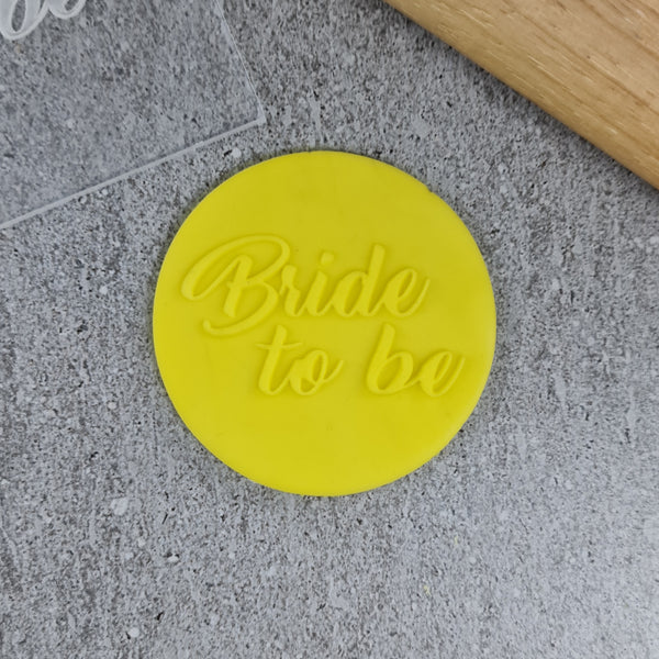 Bride To Be Debosser