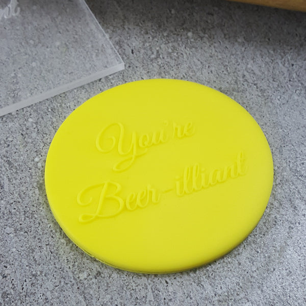 You're Beer-illiant Debosser