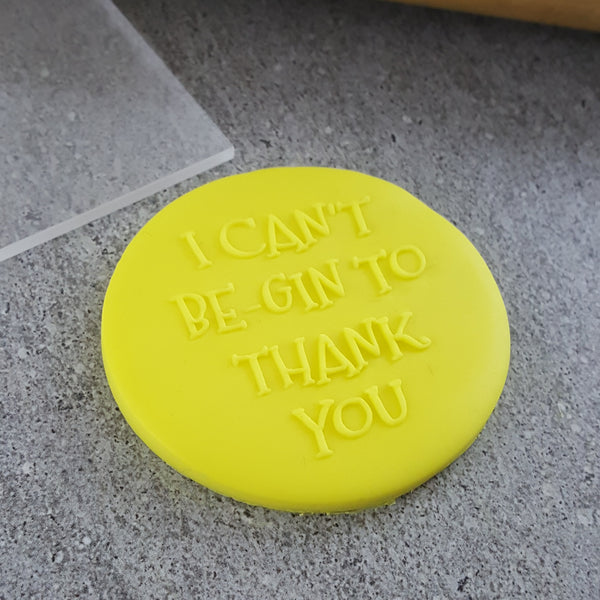 I Can't Be-Gin To Thank You Debosser