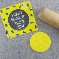 I Can't Be-Gin To Thank You Debosser