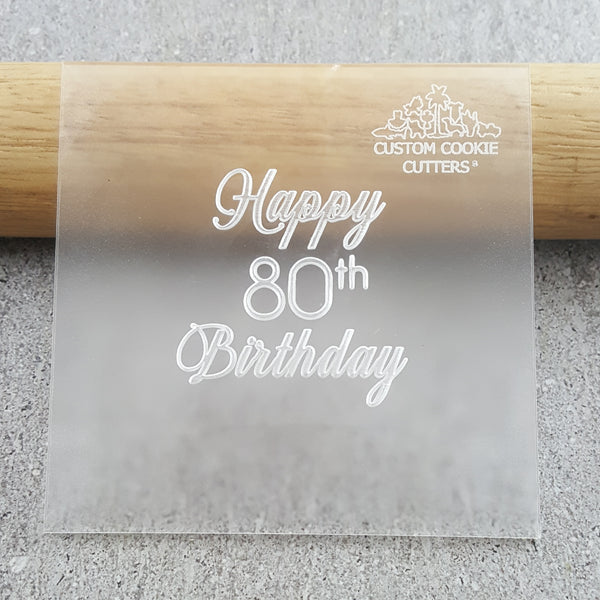 Happy (YEAR) Birthday Debosser