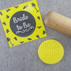 Bride To Be Debosser