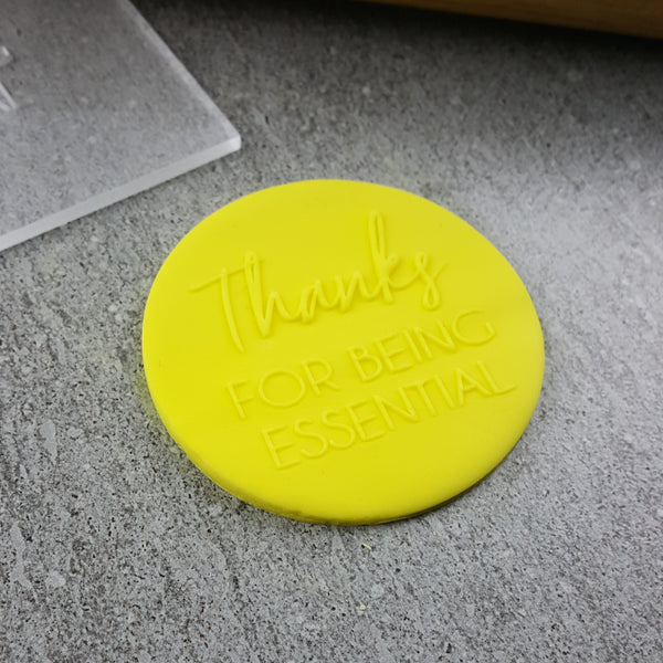Thanks For Being Essential Debosser