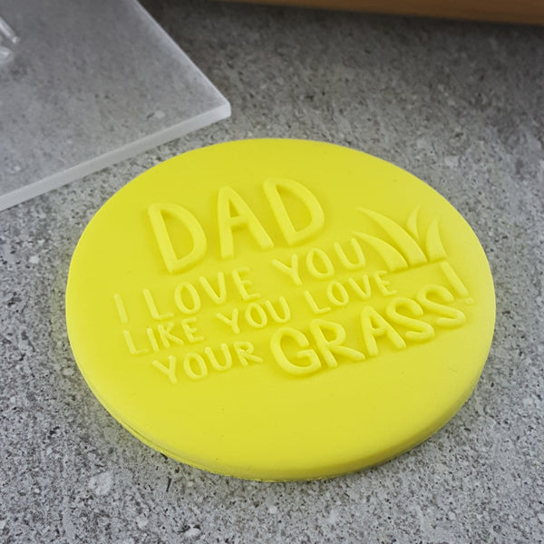 I Love You Like You Love Your Grass! Debosser