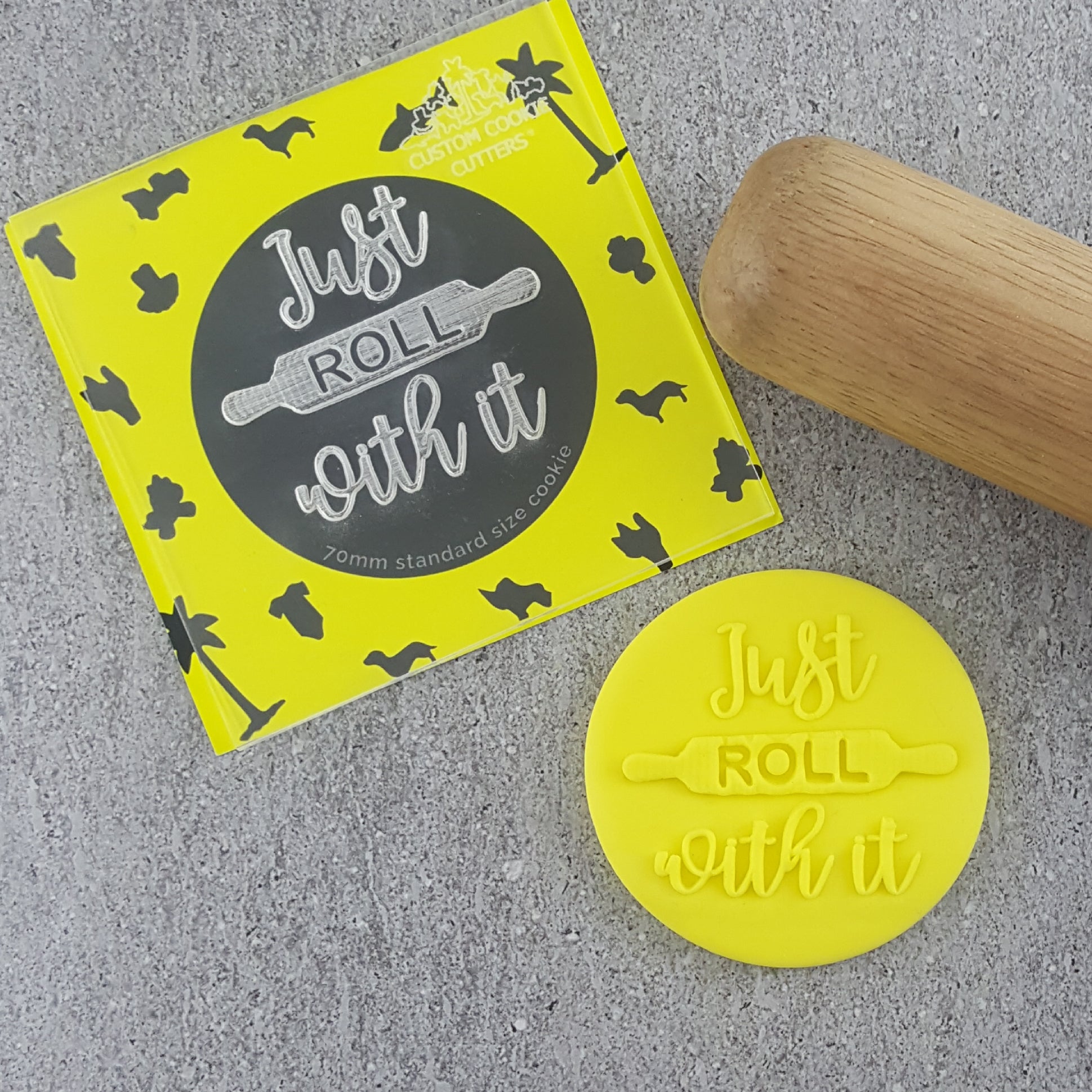 Just Roll With It Debosser