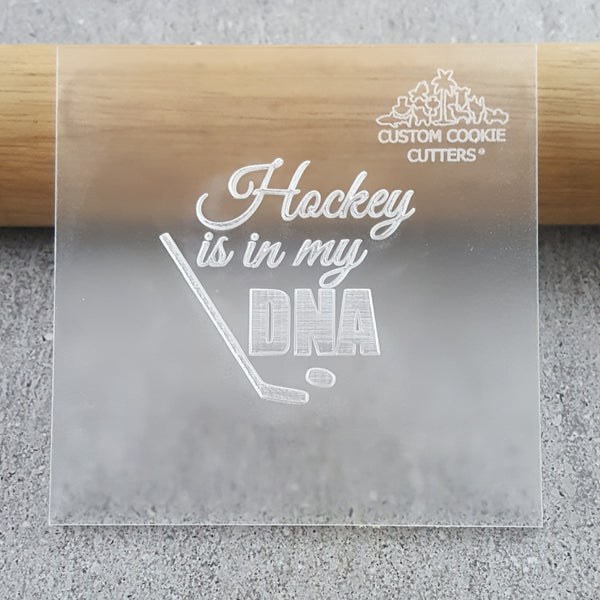 Hockey Is In My DNA Debosser