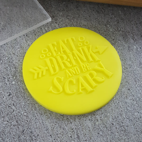 Eat Drink And Be Scary Debosser