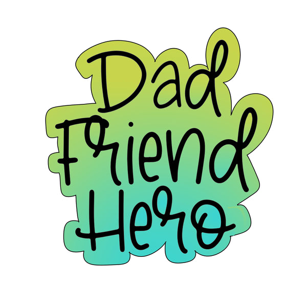 Dad Friend Hero Plaque