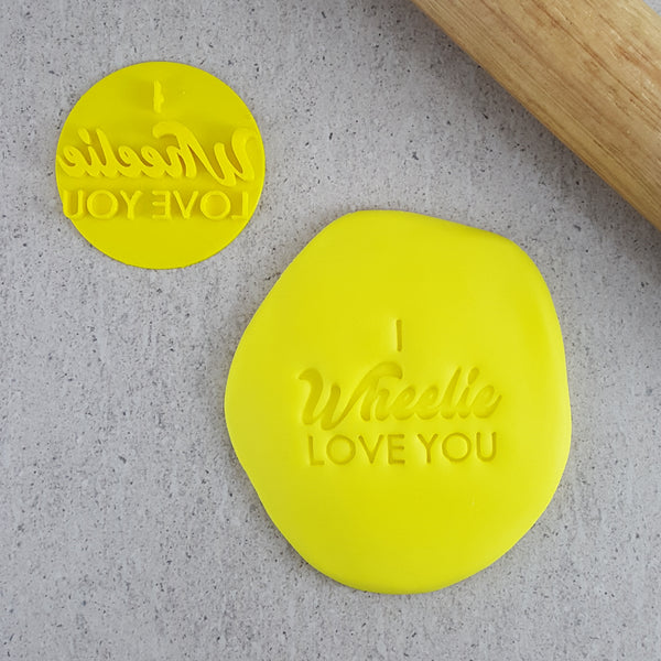 I Wheelie Love You Embosser