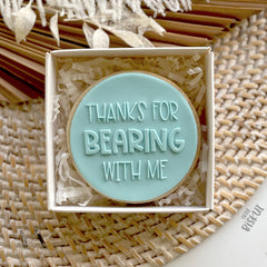 Thanks For Bearing With Me Debosser (Little Biskut Level Up!)