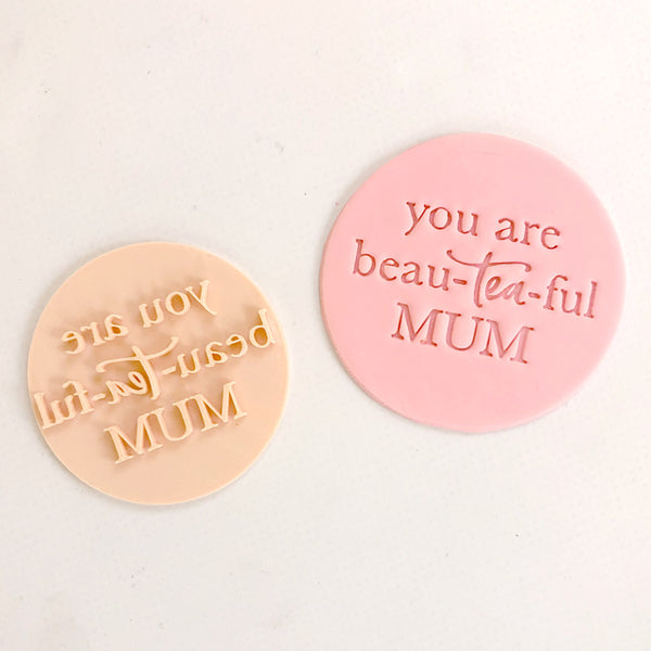 You Are Beau-tea-ful Mum (Little Biskut)