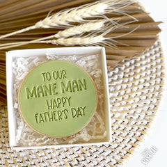 Happy Father's Day To Our Mane Man Embosser (Little Biskut)