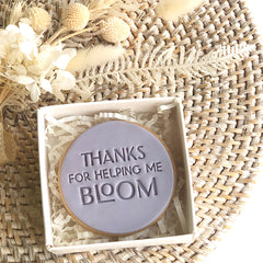 Thanks For Helping Me Bloom Embosser (Little Biskut)
