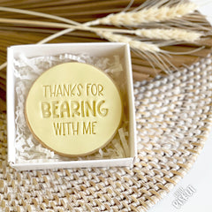 Thanks For Bearing With Me Embosser (Little Biskut)