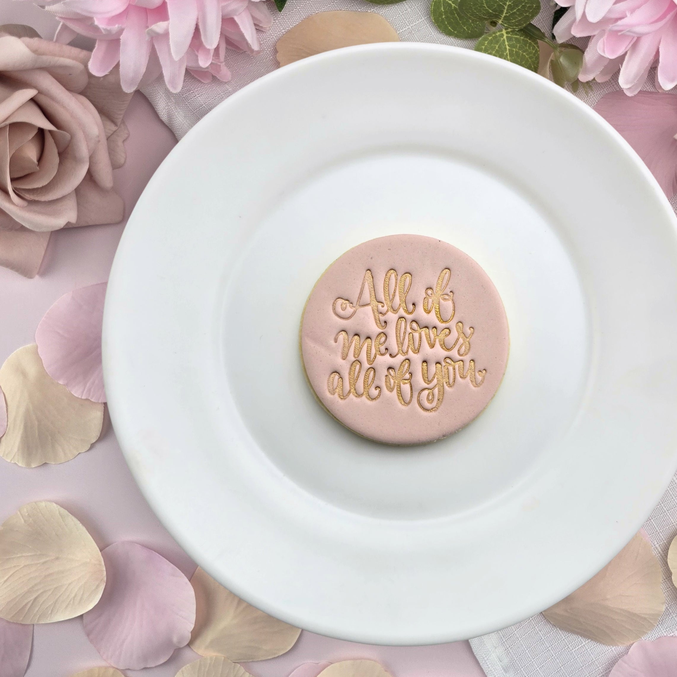 All Of Me Loves All Of You Embosser