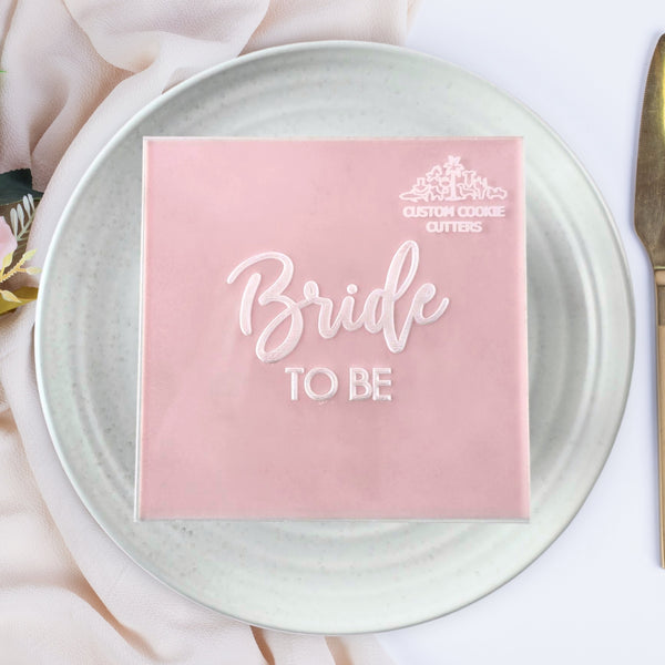 Bride To Be V3 Debosser