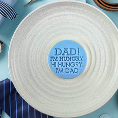 Dad! I'm Hungry, Hi Hungry, I'm Dad Embosser
