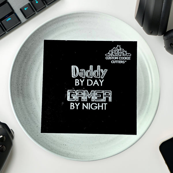 Daddy By Day, Gamer By Night Debosser