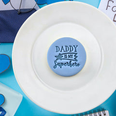 Daddy Is My Superhero Embosser
