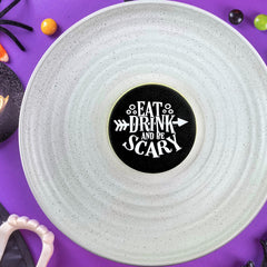 Eat Drink And Be Scary Debosser