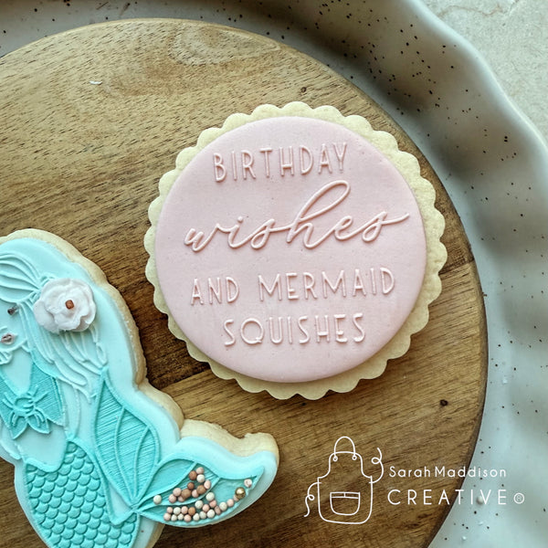 Birthday Wishes and Mermaid Squishes Debosser (Sarah Maddison Creative)