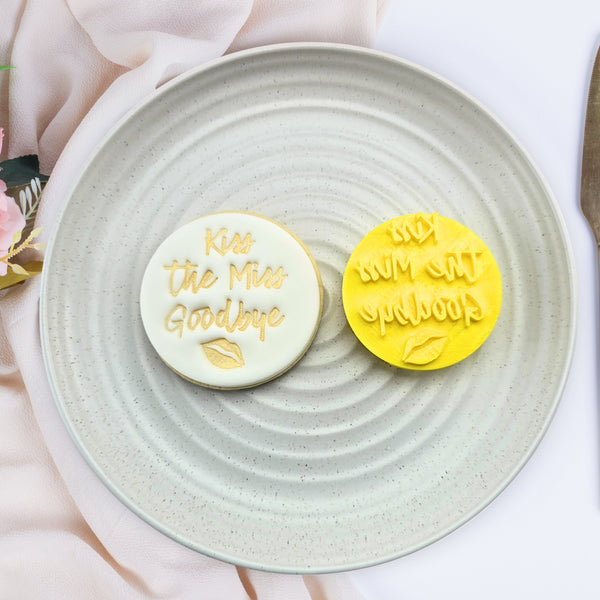 Kiss The Miss Goodbye Embosser