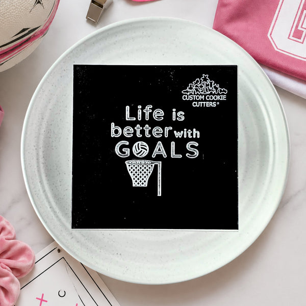 Life Is Better With Goals (Netball) Debosser