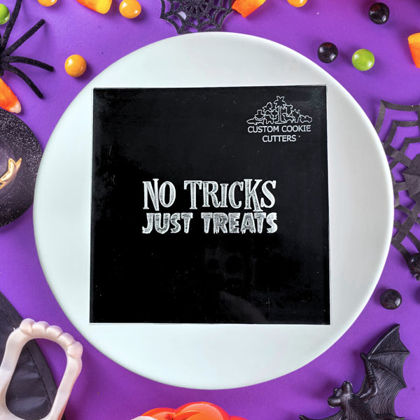 No Tricks Just Treats Debosser