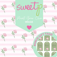 DIGITAL Print Your Own Image Download - Stripe Rose + BONUS Gift Tags (SweetP)
