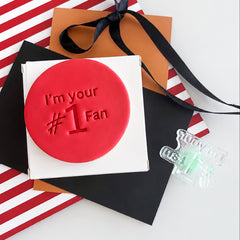 I'm Your #1 Fan Text Stamp (SweetP)