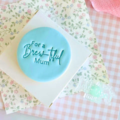 For a Brew-tiful Mum Text Stamp (SweetP)