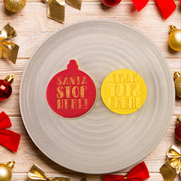 Santa Stop Here! Embosser