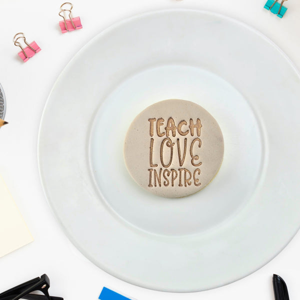 Teach Love Inspire Embosser