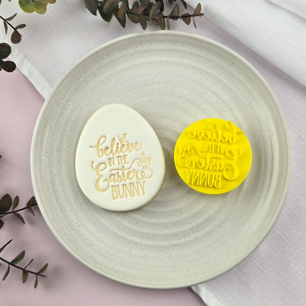 We Believe In The Easter Bunny Embosser