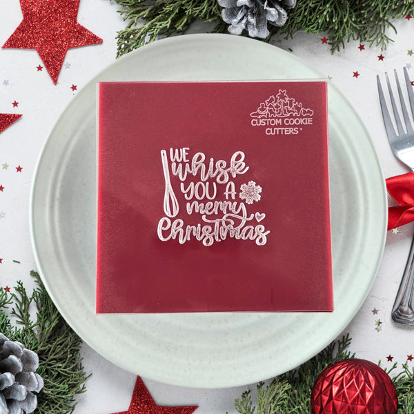 We Whisk You A Merry Christmas Debosser