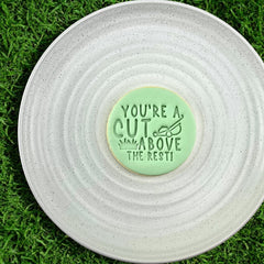 You're A Cut Above The Rest! Embosser