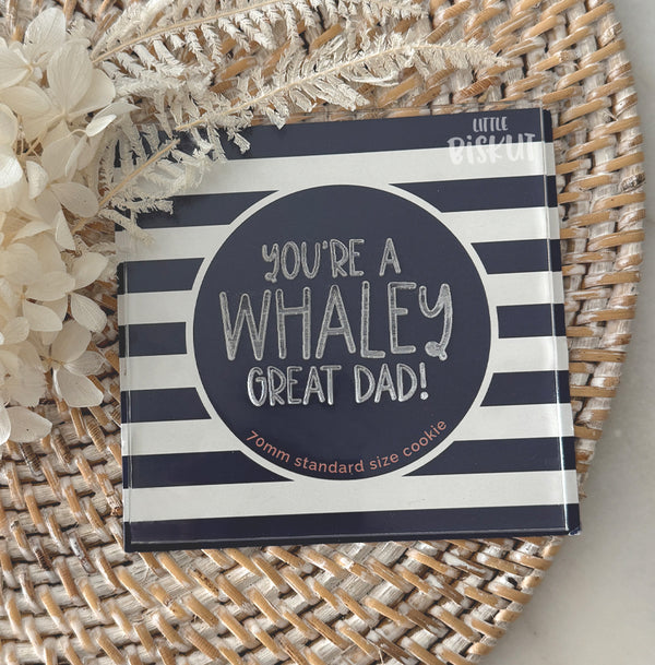 You're A Whaley Great Dad! Debosser (Little Biskut Level Up!)