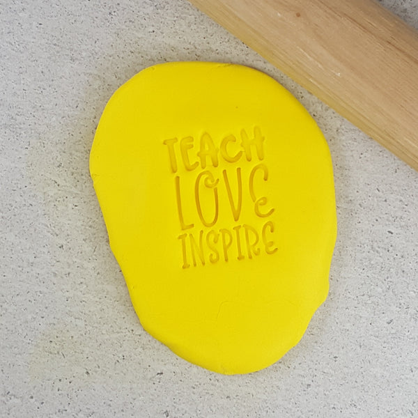 Teach Love Inspire Embosser