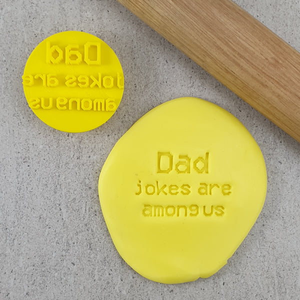 Dad Jokes Are Among Us Embosser