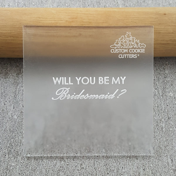 Will You Be My Bridesmaid? Debosser